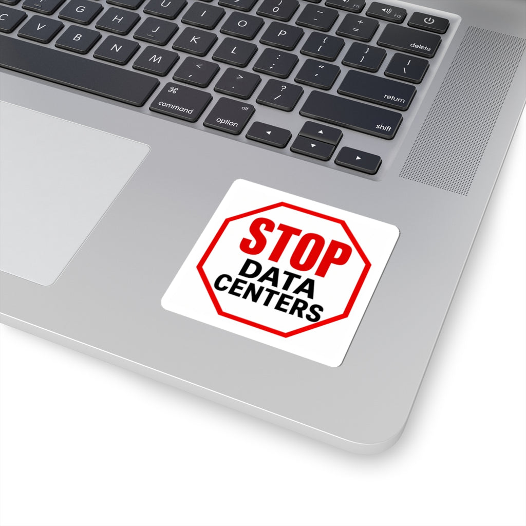 Stop Data Centers Sticker | Anti-Data Center Sticker